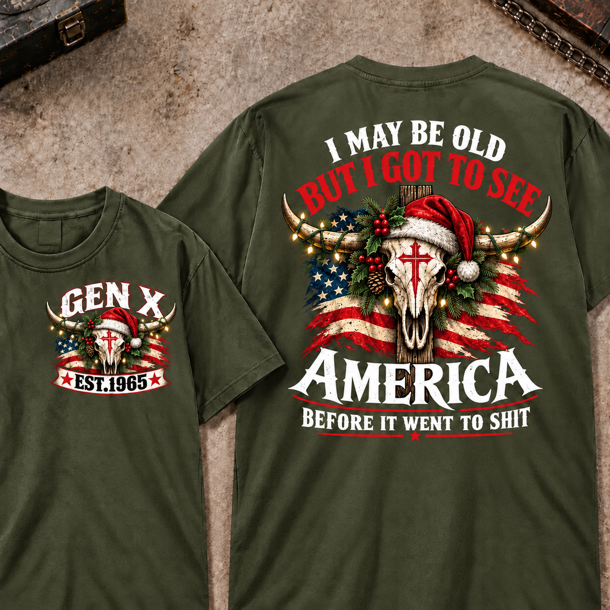 I May Be Old But I Got To See America Before It Went To Shit EST.Year Christmas Bull Skull T-Shirts
